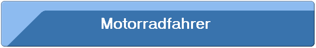 Motorradfahrer 
